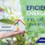 EFICIENCIA ENERGÉTICA Y VALOR DE UNA VIVIENDA